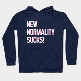 New Normality Sucks! lettering art with 3d glasses effect over white blackground. T shirt and stamps concept Hoodie